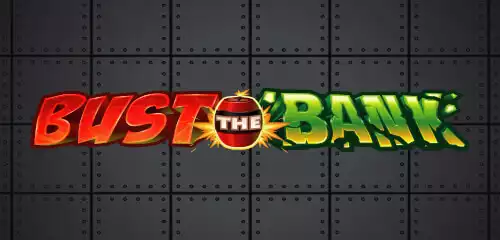 Bust the Bank Slot Review
