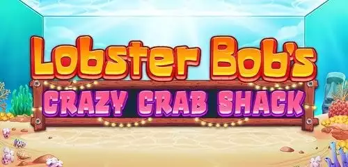 Lobster Bob’s Crazy Crab Shack Slot Review