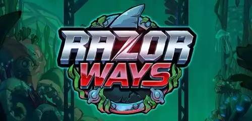 Razor Ways Slot Review